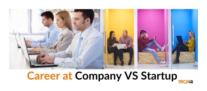 Start career at a company VS startup | Pros and Cons