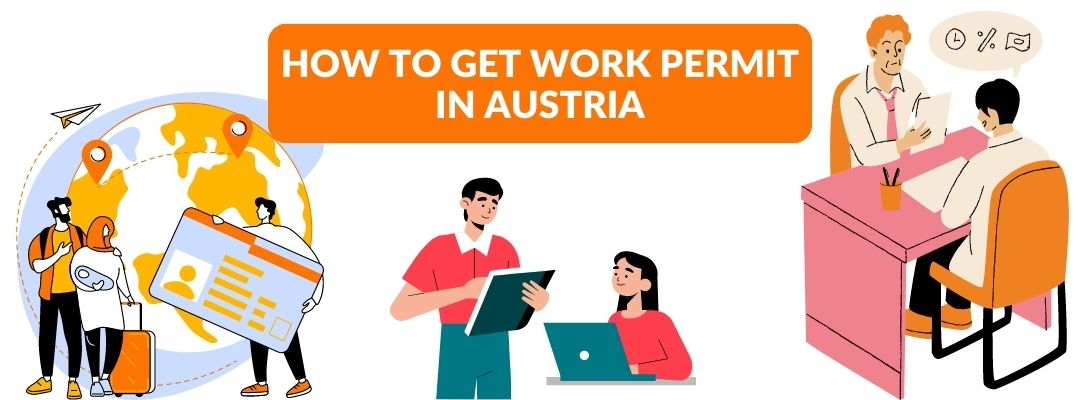 How to Get Work Permit in Austria