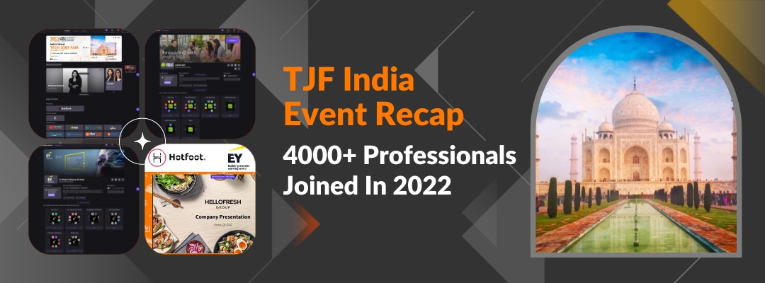 Recap of TJF India’s 2022: 4000+ Professionals Joined