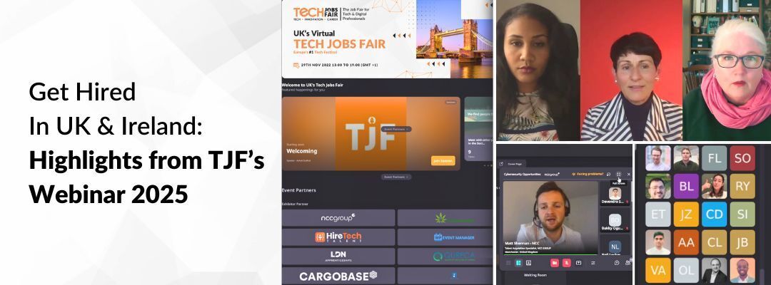 Get Hired In UK & Ireland: Highlights from TJF’s Webinar 2025