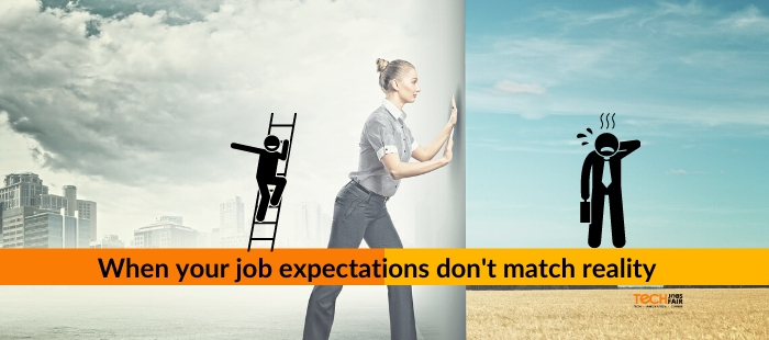 When job expectations don’t match reality, what you do New ?