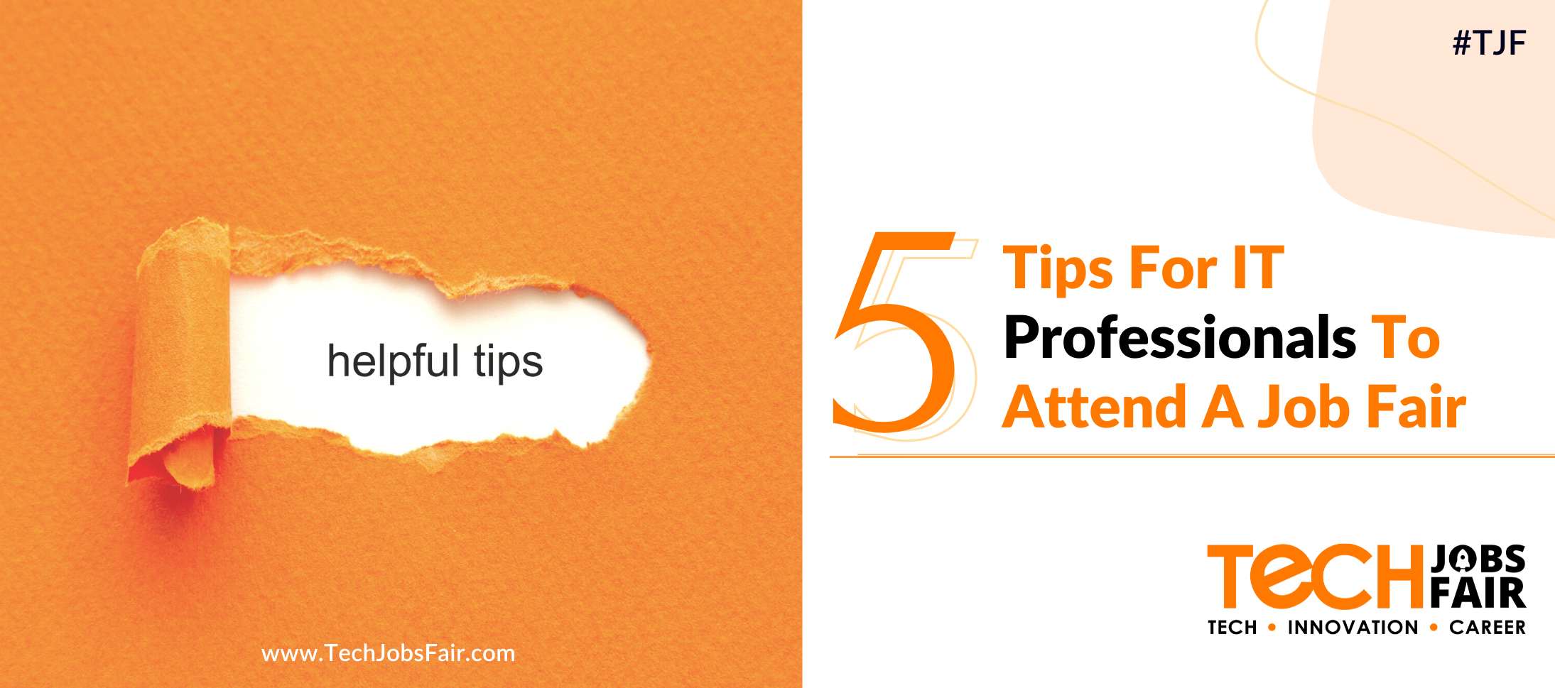 Top 5 Tips For IT Professionals To Attend A Job Fair