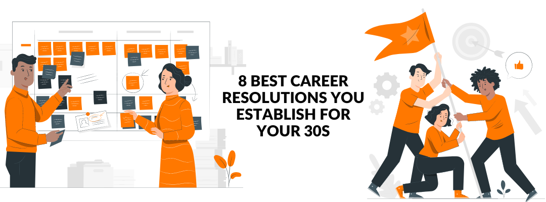 Key Career Goals to Establish in Your 30s