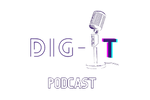 DIG-IT Podcast