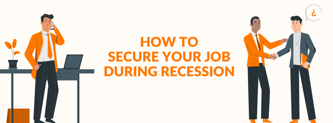 How to Secure Your Job During Recession