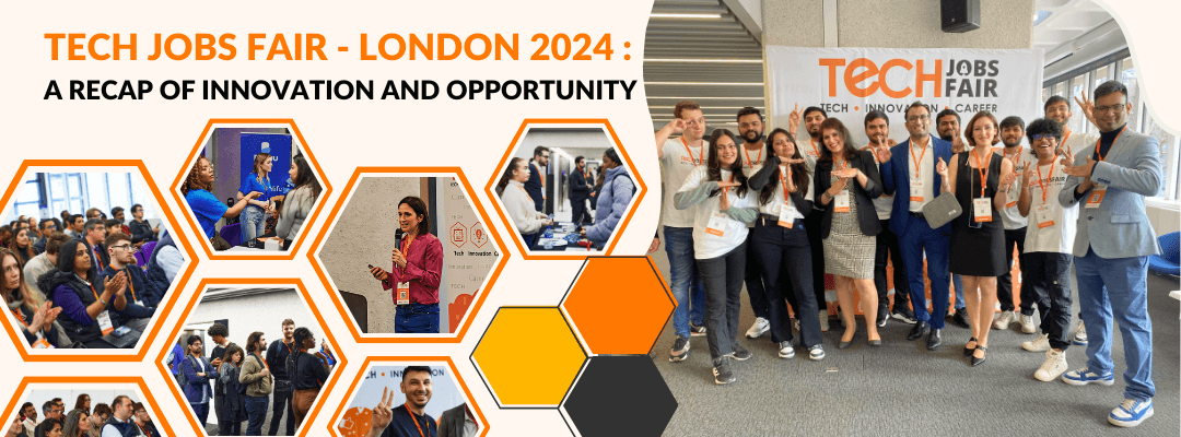 Tech Jobs Fair – London 2024: A Recap of Innovation and Opportunity