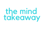 The Mind Takeaway