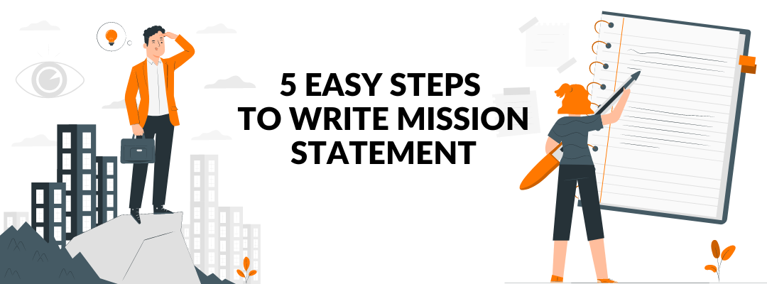 5 Easy Steps To Mission Statement